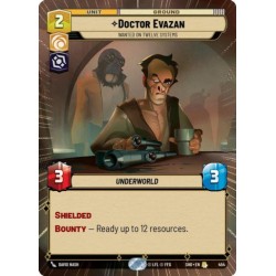 Doctor Evazan: Wanted on Twelve Systems (Hyperspace)