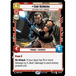 Saw Gerrera: Resistance Is Not Terrorism (Foil)